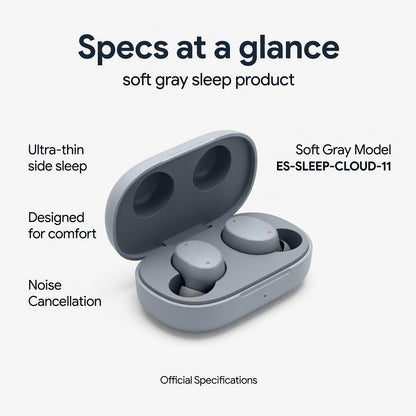 ES-SLEEP-CLOUD-11 06-spec | EARSOLE CloudRest Ultra-Thin Sleep Earbuds