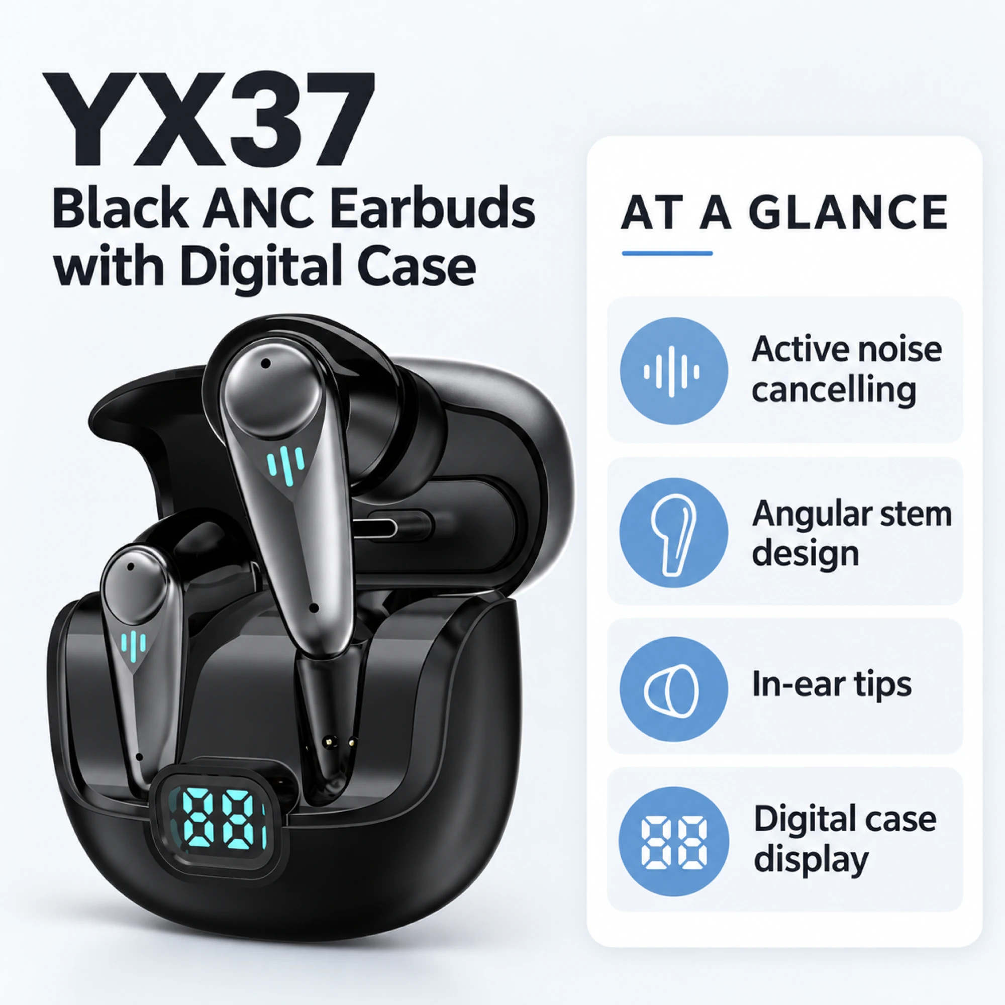 YX37 Black ANC Earbuds with Digital Case — at a glance