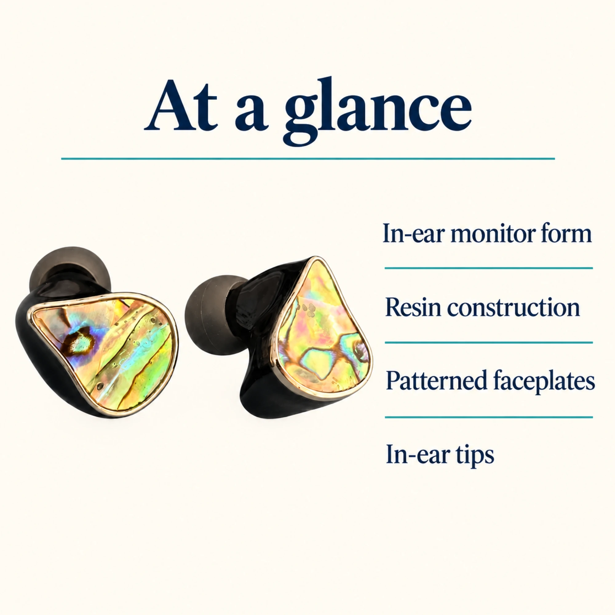 Abalone-Finish Resin In-Ear Monitors — at a glance