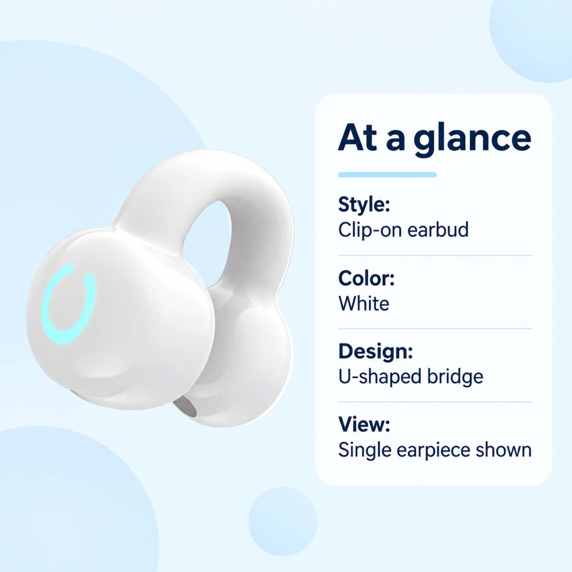 White U-Bridge Clip-On Earbud — at a glance